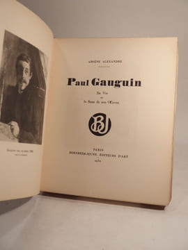 Paul Gauguin, sa vie et le sens de son oeuvre.. ALEXANDRE (Arsène), GAUGUIN (Paul)