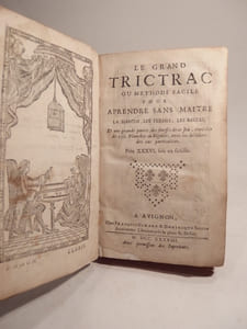 Le Grand Trictrac (tric trac) ou Méthode facile pour aprendre sans maître la marche, les termes, les règles et une grande partie des finesses de ce jeu, enrichie de 170 planches ou figures, avec les décisions des cas particuliers.