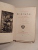 Le Roman à l'eau-forte, en douze chapitres inédits, illustré par Alfred Taiée.. POISLE DESGRANGES (J.)