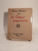 ..le coeur populaire. RICTUS (Jehan)
