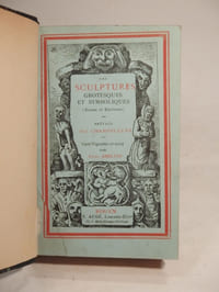 Les Sculptures grotesques et symboliques (Rouen et environs). Préface par Champfleury. Cent vignettes et texte par Jules Adeline.