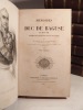 Mémoires du duc de Raguse de 1792 à 1832. Imprimés sur le manuscrit original de l'auteur. . RAGUSE (Duc de)