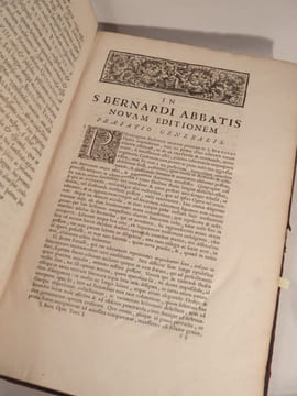 Sancti Bernardi Abbatis Primi Clarae-Vallensis. VOLUMEN I. Genuina Santi Doctoris Opera. Quatuor prioribus tomis complectens. Post Horstium denuo ...