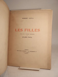 Les Filles. Avec une suite de 10 dessins originaux par Julien Pavil.