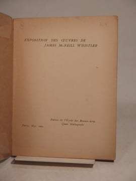 Exposition des oeuvres de James McNeill Whistler. WHISTLER (James McNeill), BENEDUTE (Léonce)