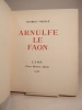 Arnulfe le Faon. VARILLE (Mathieu), CHIEZE (Jean)