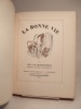 La Bonne Vie. Dessins d'André Dignimont.. GALTIER-BOISSIERE (Jean), DIGNIMONT (André)