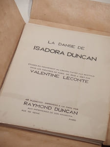 Lot ISADORA DUNCAN : Ecrits sur la Danse. - La Danse de Isadora Duncan. - Soirée organisée par Isadora Duncan au bénéfice de l'Ecole de la Danse de Bellevue. - L'Oeuvre consacré à Isadora Duncan. - Isadora Duncan : Matinée au profit de L'Armoire Lorraine, Palais du Trocadéro.