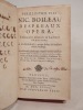 Perillustris Viri Nic. Boileau Despreaux Opera, E Gallicis Numeris in Latinos Translata A D. Godeau [...].. BOILEAU DESPREAUX (Nicolas)
