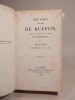 Oeuvres complètes de Buffon, avec les descriptions anatomiques de Daubenton. PLANCHES : Mammifères, n°s 200-467.. BUFFON