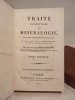 Traité élémentaire de minéralogie, avec des applications aux arts [...].. BRONGNIART (Alexandre)