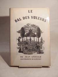 Le Bal des voleurs. Illustrations de R. Peynet. Gravures sur bois de T. Schmeid.