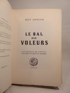 Le Bal des voleurs. Illustrations de R. Peynet. Gravures sur bois de T. Schmeid.