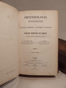 Ornithologie européenne, ou Catalogue descriptif, analytique et raisonné des oiseaux observés en Europe.