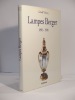 Lampes Berger 1898-1998. VILCOCQ (Gérald)