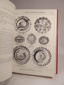 La Faïence et la porcelaine de Marseille. Ougrave orné de 60 planches en noir et en couleurs. Préface de G. Papillon.. ARNAUD D'AGNEL (Abbé G.), ...