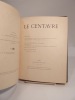 Le Centaure. Recueil trimestriel de Littérature et d'Art. Deuxième volume.. ALBERT (Henri), TINAN (Jean de), HEROLD (A.-F.), REGNIER (Henri de), ...