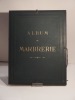 Album de Marbrerie.. GOURDON-DOCQ