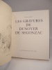 Les Gravures de Dunoyer de Segonzac.. PASSERON (Roger), DUNOYER DE SEGONZAC