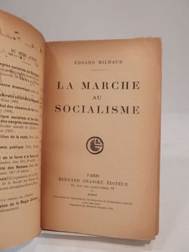 La Marche au Socialisme. MILHAUD (Edgard)