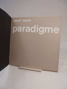Paradigme. Texte de Jean Ricardou.. AYME (Albert), RICARDOU (Jean)