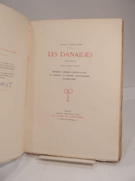 Les Danaïdes. Contes. Illustrations de Besnard, Carrière, Fantin-Latour, La Gandara, Le Sidaner, Levy-Dhurmer, Rochegrosse.. MAUCLAIR (Camille), ...