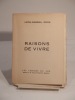 Raisons de vivre. GROS (Léon-Gabriel)