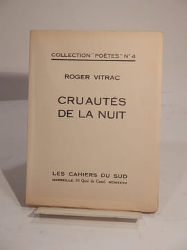 Cruautés de la nuit. VITRAC (Roger), CHIRICO (Giorgio de)