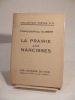 La Prairie aux narcisses. ALIBERT (François-Paul), MANOLO