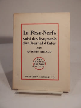 Le Pèse-Nerfs, suivi des Fragments d'un Journal d'Enfer. ARTAUD (Antonin), MASSON (André)