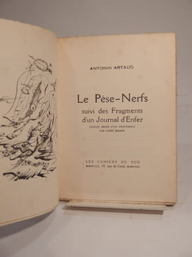 Le Pèse-Nerfs, suivi des Fragments d'un Journal d'Enfer. ARTAUD (Antonin), MASSON (André)