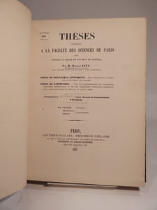 Thèses présentées à la Faculté des Sciences de Paris pour obtenir le grade de Docteur ès Sciences mathématiques, par M. Gaston Darboux. Sur les surfaces orthogonales. [SUIVI DE:] [...] par M. Maurice Lévy. Thèse de mécanique appliquée : Essai théorique et appliqué sur le mouvement des liquides. Thése de géométrie : Sur une transformation des coordonnées curvilignes orthogonales et sur les coordonnées curvilignes comprenant une famille quelqconque de surfaces du second ordre. [DE:] [...] par M. Halphen. Sur les invariants différentiels. [DE:] [...] par M. Ch. Biehler. Sur la théorie des équations. [DE:] [...] par M. A.-E. Pellet. Sur la théorie des équations algébriques. Sur la théorie des surfaces. [ET DE:] [...] par H. Lemonnier. Des surfaces dont les lignes de courbure sont planes ou sphériques. Points d'inflexion et points Steiner dans les lignes du troisième ordre.