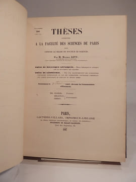 Thèses présentées à la Faculté des Sciences de Paris pour obtenir le grade de Docteur ès Sciences mathématiques, par M. Gaston Darboux. Sur les ...