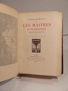 Les maîtres d'autrefois. Belgique - Hollande. Avec un frontispice gravé sur bois.