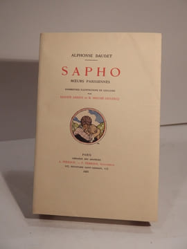 Sapho. Moeurs parisiennes. Nombreuses illustrations en couleurs par Auguste Leroux et H. Bouché-Leclercq.. DAUDET (Alphonse), LEROUX (Auguste), ...