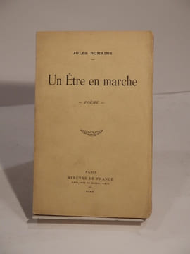 Un Etre en marche. Poème.. ROMAINS (Jules)