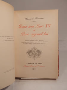 Paris sous Louis XVI et Paris aujourd'hui.