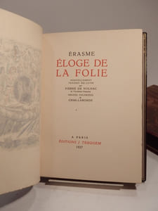 Eloge de la Folie. Nouvellement traduit du latin par Pierre de Nolhac. Images coloriées de Chas-Laborde.