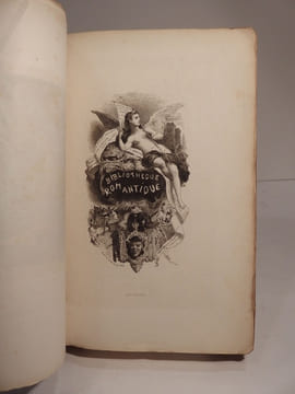 Bibliographie romantique. Catalogue anecdotique et pittoresque des éditions originales des oeuvres de Victor Hugo - Alfred de Vigny - Prosper Mérimée ...