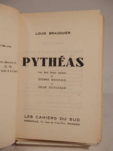 Pythéas. Avec deux dessins originaux par Etienne Bouchaud et Oscar Eichacker.