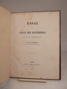 Essai sur le calcul des quaternions de M. W. Hamilton, par M. Allégret.
