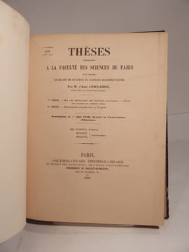 Thèses présentées à la Faculté des Sciences de Paris pour le Doctorat ès Sciences mathématiques, par M. A. Picart. 1ère thèse : Essai d'une théorie ...