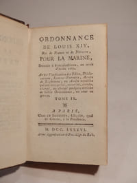 Ordonnance de la Marine, du mois d'Août 1681. [...] Ordonnance de Louis XIV, Roi de France et de Navarre, pour la Marine, donnée à Fontainebleau, au mois d'Août 1681. Tome IX.
