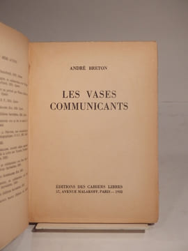 Les Vases communicants. BRETON (André), ERNST (Max), DERAIN (André)