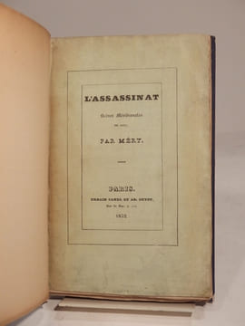L'Assassinat. Scènes méridionales de 1815.. MERY