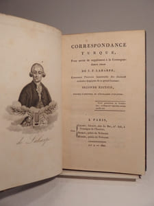 Correspondance turque, pour servir de complément à la Correspondance russe de J. F. Laharpe : contenant l'histoire lamentable des chutes et rechutes tragiques de ce grand homme. Seconde édition, enrichie d'anecdotes et d'épigrammes piquantes.