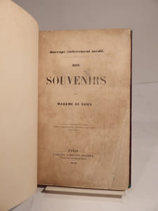 Souvenirs de Madame de Bawr. Ouvrage entièrement inédit.