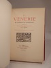 La Vénerie de Jacques de Fouilloux. Précédée d'une Notice biographique sur l'auteur par M. Pressac et d'une Bibliographie des éditions de "La ...