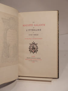 La Société galante et littéraire au XVIIIe siècle.