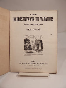 Les Représentans en vacances. Etudes parlementaires. Par Cham. (Les représentants en vacances).
